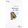 MEMOIRES DE VILLES