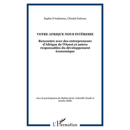 Votre Afrique nous intéresse