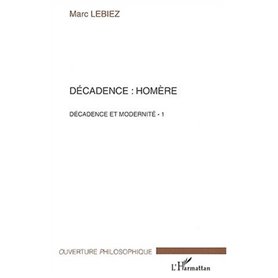 Décadence : Homère