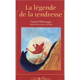 La légende de la tendresse