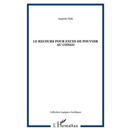 LE RECOURS POUR EXCES DE POUVOIR AU CONGO