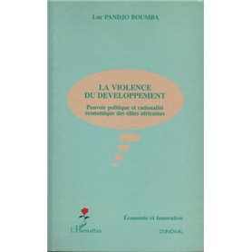 LA VIOLENCE DU DEVELOPPEMENT