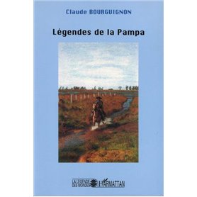 Légendes de la Pampa