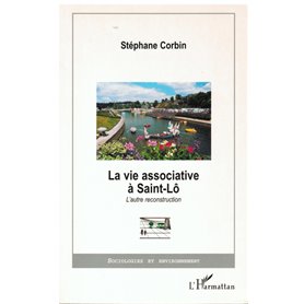 LA VIE ASSOCIATIVE A SAINT-LÔ
