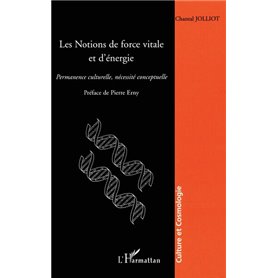 Les notions de force vitale et d'énergie