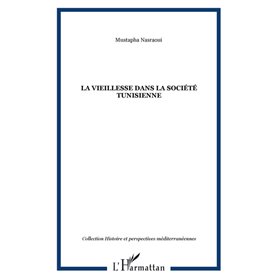 La vieillesse dans la société tunisienne