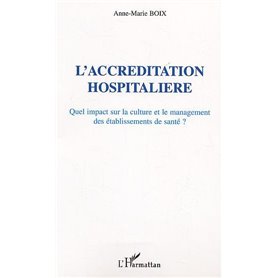 L'Accréditation hospitalière