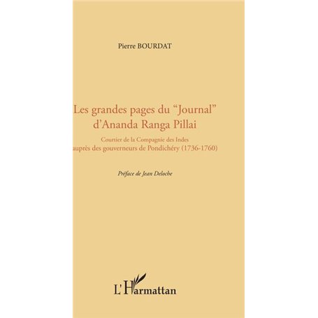 Les grandes pages du "Journal" d'Ananda Ranga Pillai