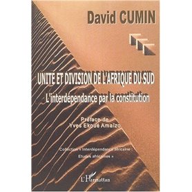 Unité et division de l'Afrique du Sud