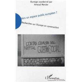 Vers un espace public européen ?