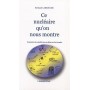 Ce nucléaire qu'on nous montre