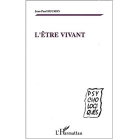 L'Etre vivant