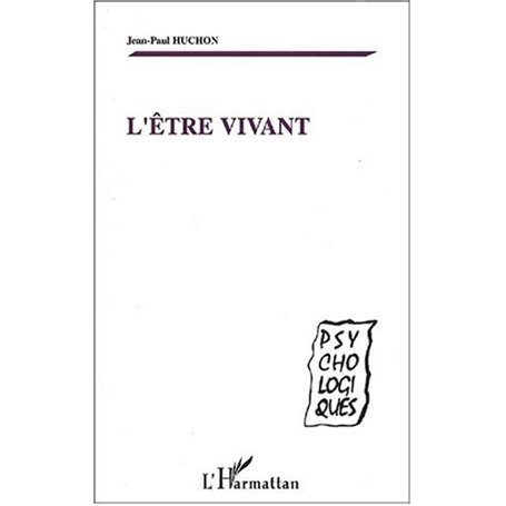 L'Etre vivant