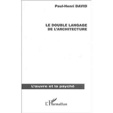 Le double langage de l'architecture