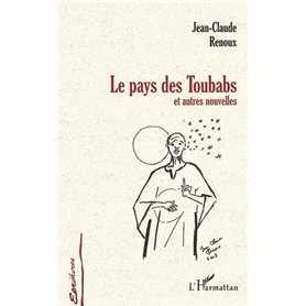 Le pays des Toubabs et autres nouvelles