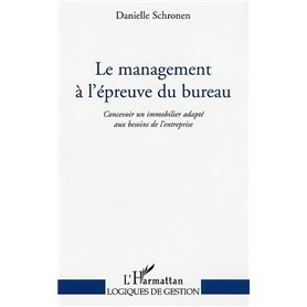 Le management à l'épreuve du bureau