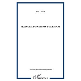 Prélude à l'inversion de l'empire