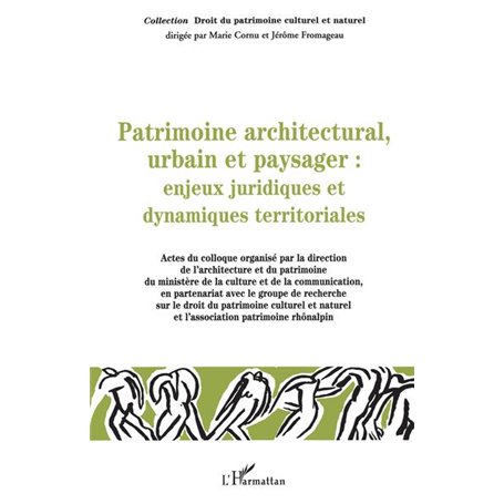 Patrimoine architectural, urbain et paysager