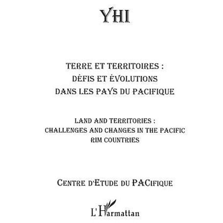 Terre et territoires : Défis et évolutions dans les pays du Pacifique