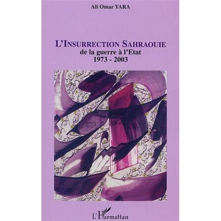 L'insurrection Sahraouie