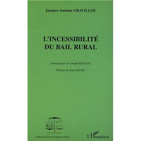 L'incessibilité du bail rural