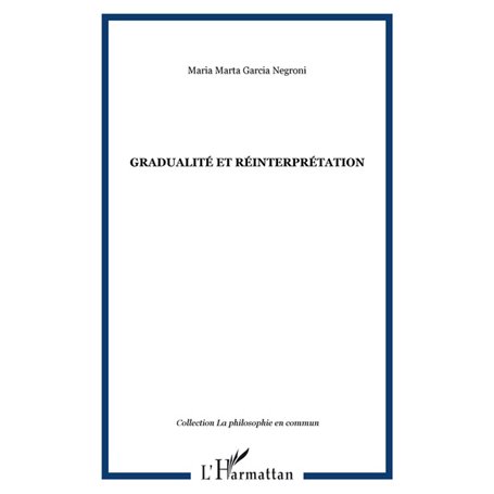 Gradualité et réinterprétation