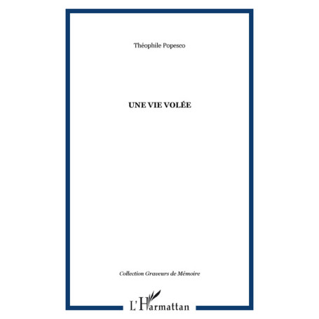 Une vie volée