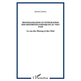 Mondialisation et intégration des minorités ethniques au Viet Nam