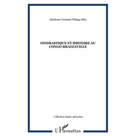 Onomastique et Histoire au Congo-Brazzaville