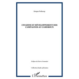 Citadins et développement des campagnes au Cameroun