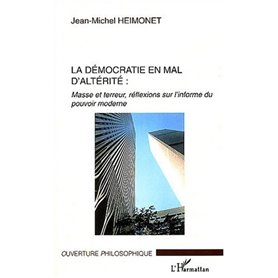 La démocratie en mal d'altérité