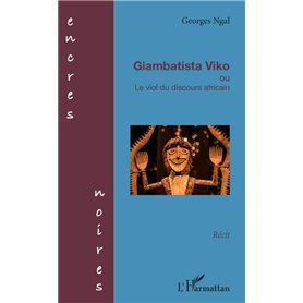 Giambatista Viko ou Le viol du discours africain