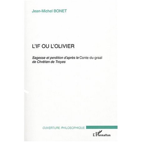 L'If ou l'olivier