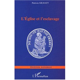 L'Eglise et l'esclavage