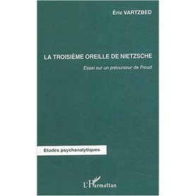 La troisième oreille de Nietzsche