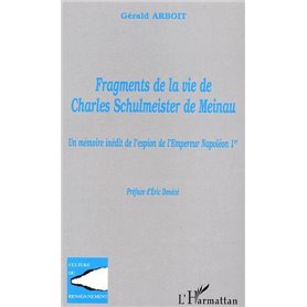 Fragments de la vie de Charles Schulmeister de Meinau