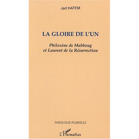 La gloire de l'un