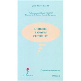 L'ère des banques centrales
