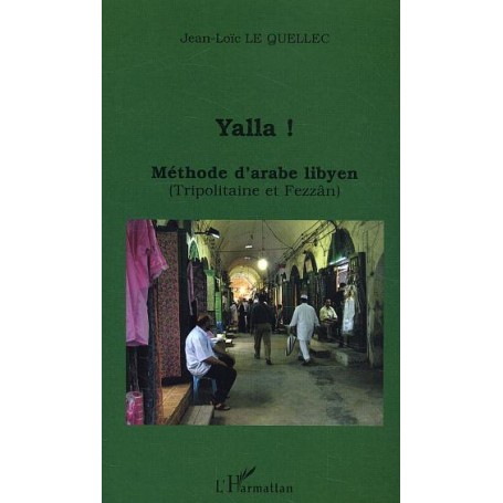 Yalla ! Méthode d'arabe libyen