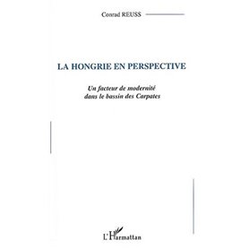 La Hongrie en perspective