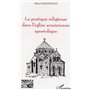 La pratique religieuse dans l'église arménienne apostolique