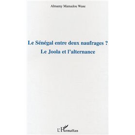 Le Sénégal entre deux naufrages ?