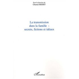 Transmission dans la famille