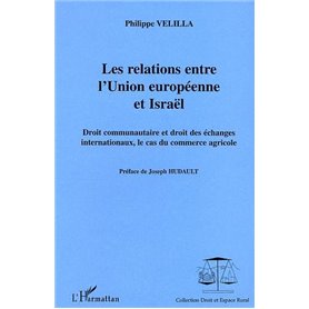 Les relations entre l'Union européenne et Israël