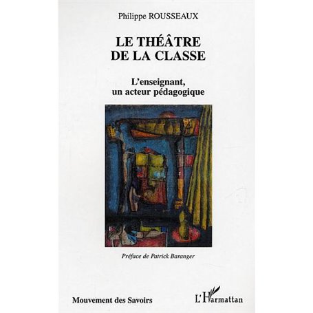 Le théâtre de la classe