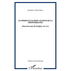 Le périple d'Alaron autour de la méditerranée