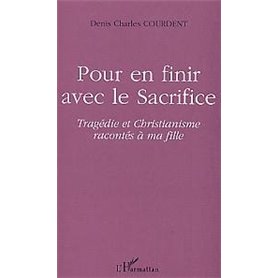 Pour en finir avec le Sacrifice