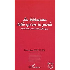 La télévision telle qu'on la parle