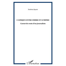 l'Afrique entre ombre et lumière