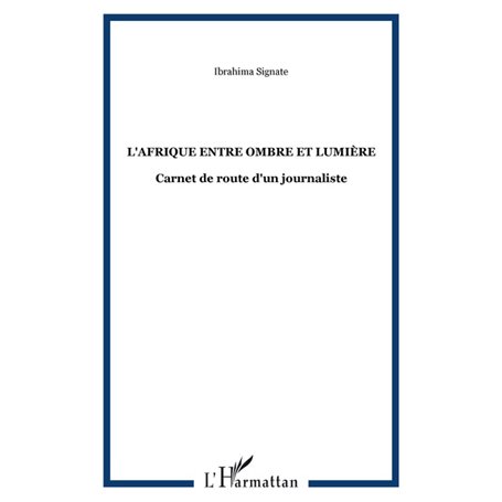 l'Afrique entre ombre et lumière